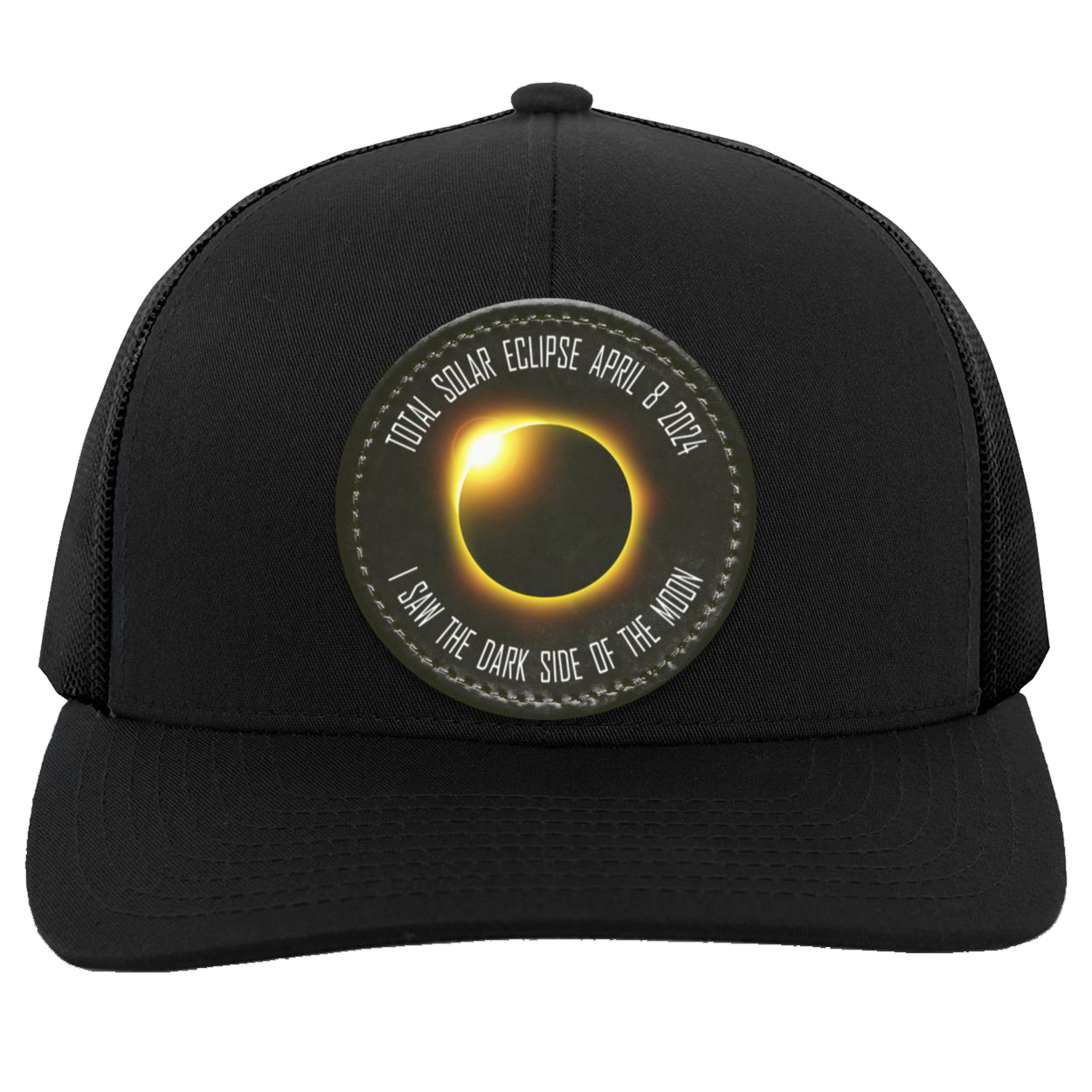 Total Solar Eclipse April 8 2024 eclipse hat cap, I Saw the Dark Side of the Moon, Eclipse gift, Trucker Snap Back - Patch