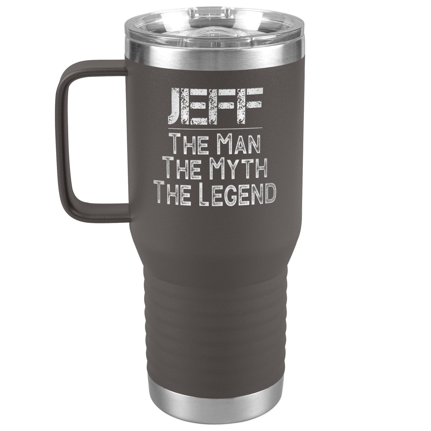Name Tumbler Jeff the Man the Myth the Legend