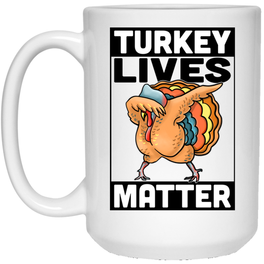 Vegan Mug - Turkey Lives Matter, Funny Vegan Gifts - GoneBold.gift