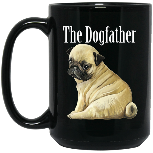 Pug mug - Dogfather Black Coffee Mugs - GoneBold.gift