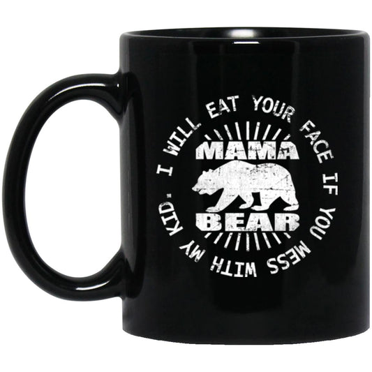 Mom Mug Mama Bear Black Coffee Mugs - GoneBold.gift