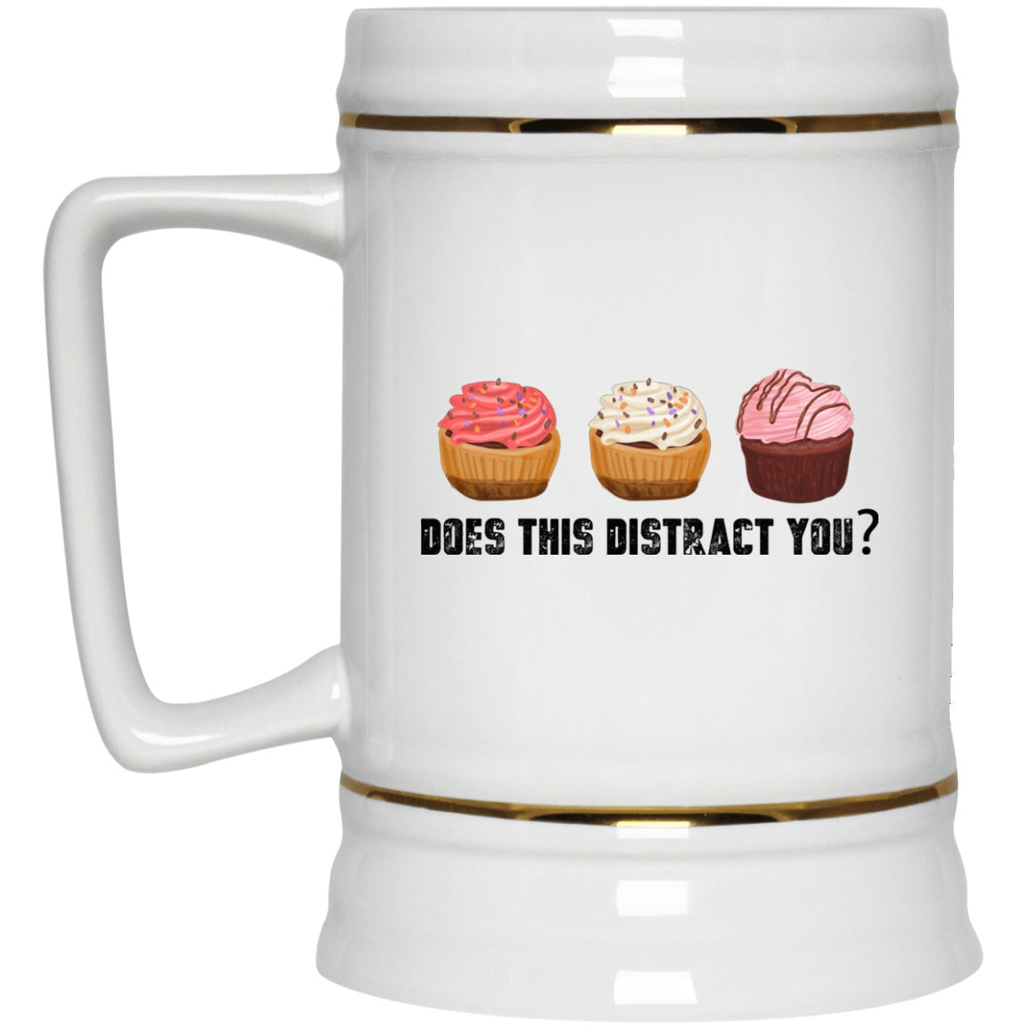 Funny Mug Cupcakes White Mugs - GoneBold.gift