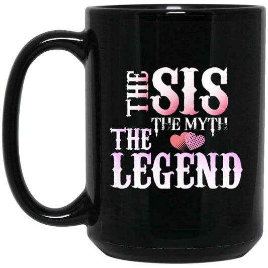 Gift for Sister Mug Black Coffee Mugs - GoneBold.gift