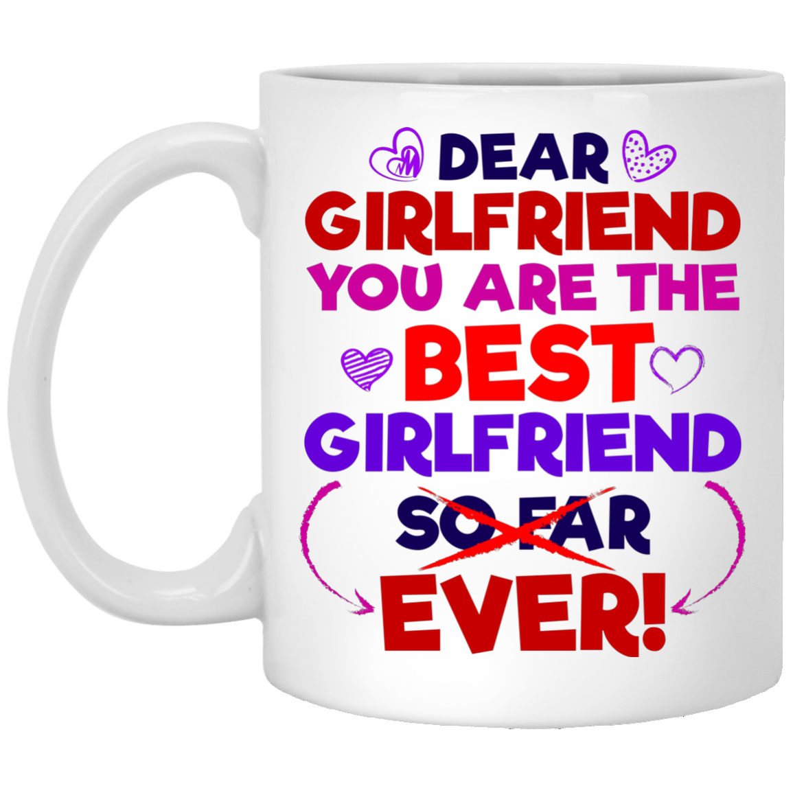 Gift for Girlfriend Funny Mug for Her - GoneBold.gift