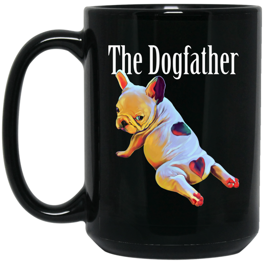 French bulldog Mug - The Dogfather - GoneBold.gift