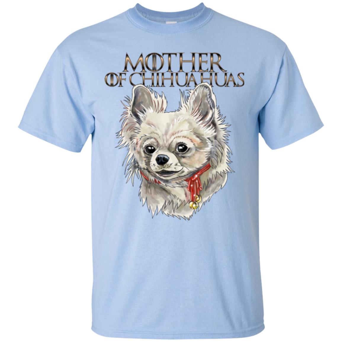 Chihuahua Shirt For Women, Girls - Mother of Chihuahuas - GoneBold.gift