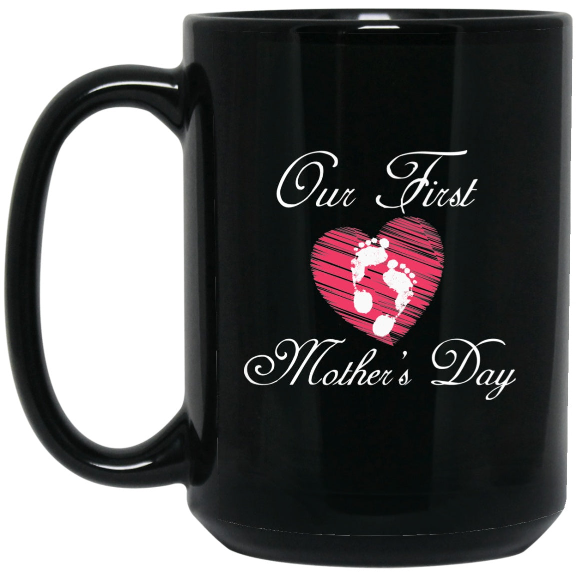 First Mother's Day Black Coffee Mugs - GoneBold.gift