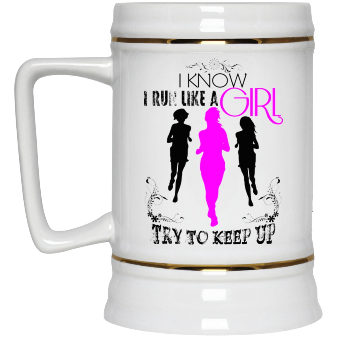 Run Like A Girl Mug Funny White Mugs - GoneBold.gift