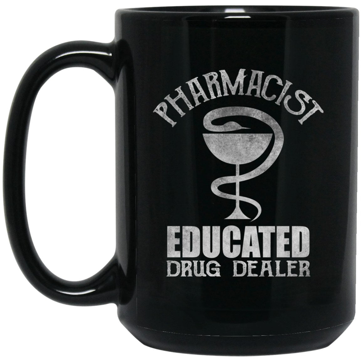 Pharmasist Black Coffee Mugs - GoneBold.gift
