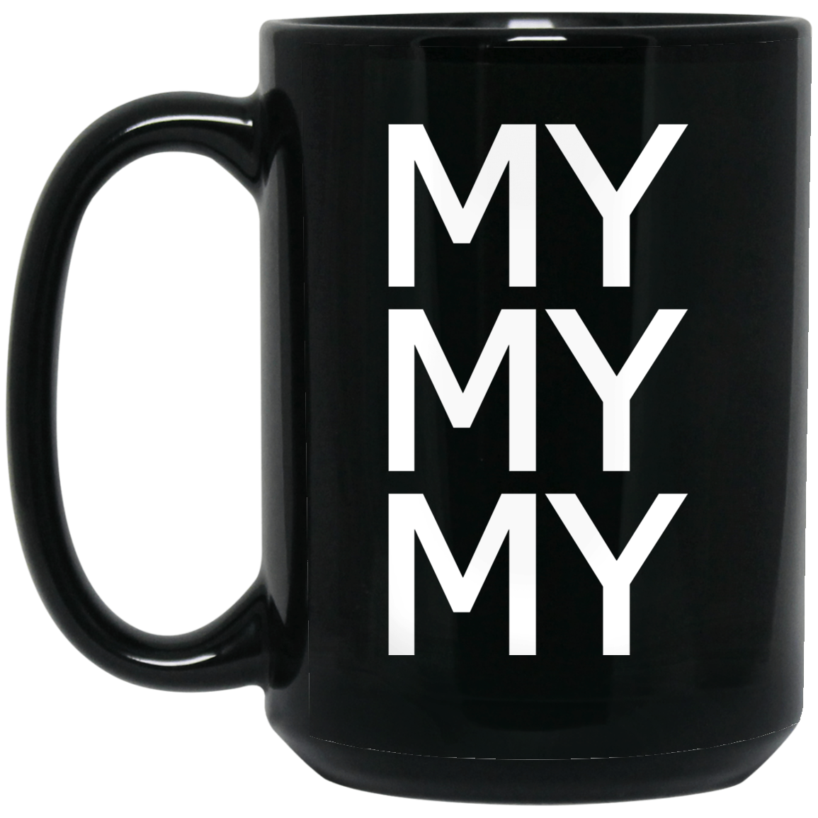 Joe Kenda Mug - MY MY MY - GoneBold.gift