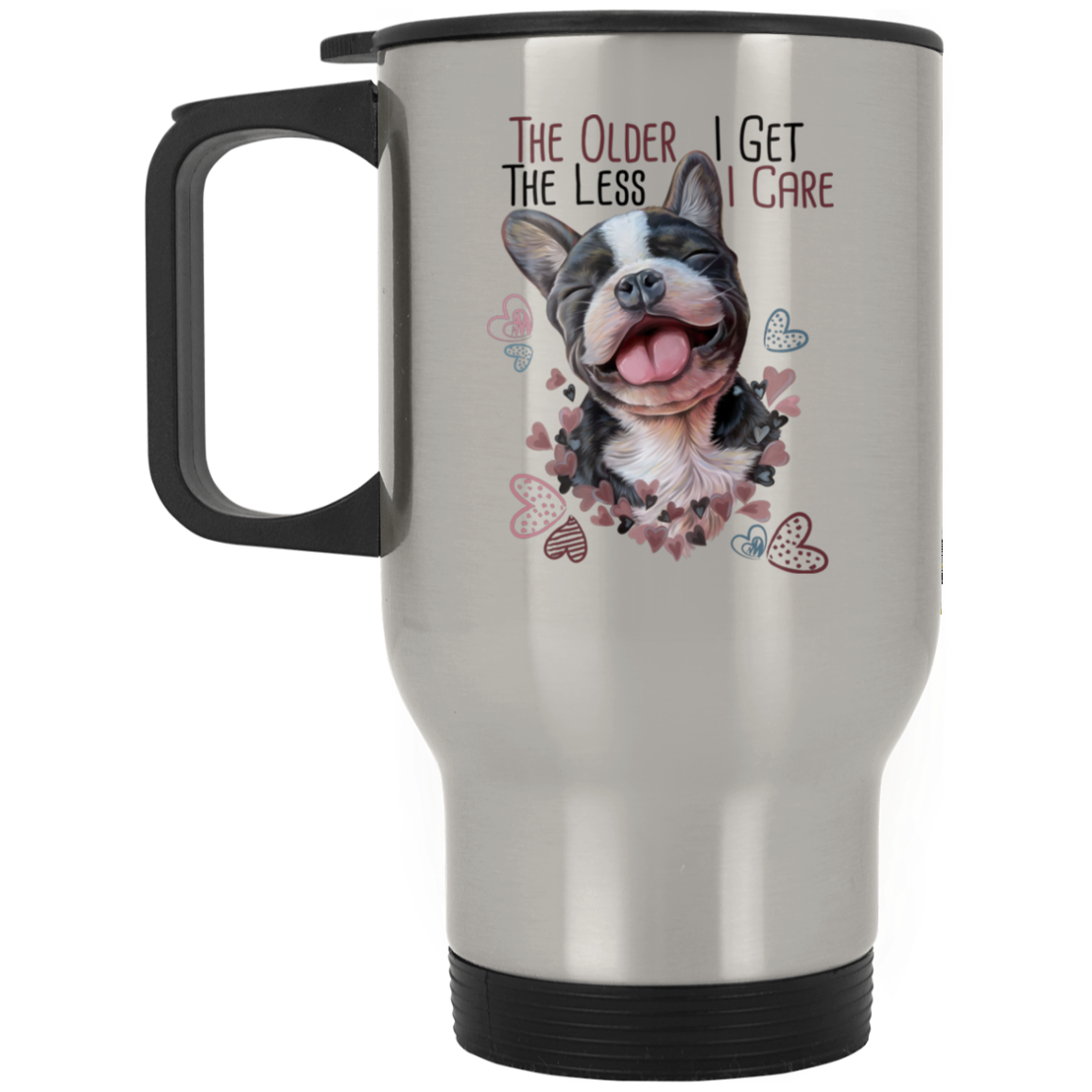 French Bulldog Gifts, The Older I Get, Funny Frenchie Travel Mug - GoneBold.gift