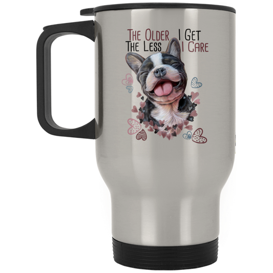 French Bulldog Gifts, The Older I Get, Funny Frenchie Travel Mug - GoneBold.gift