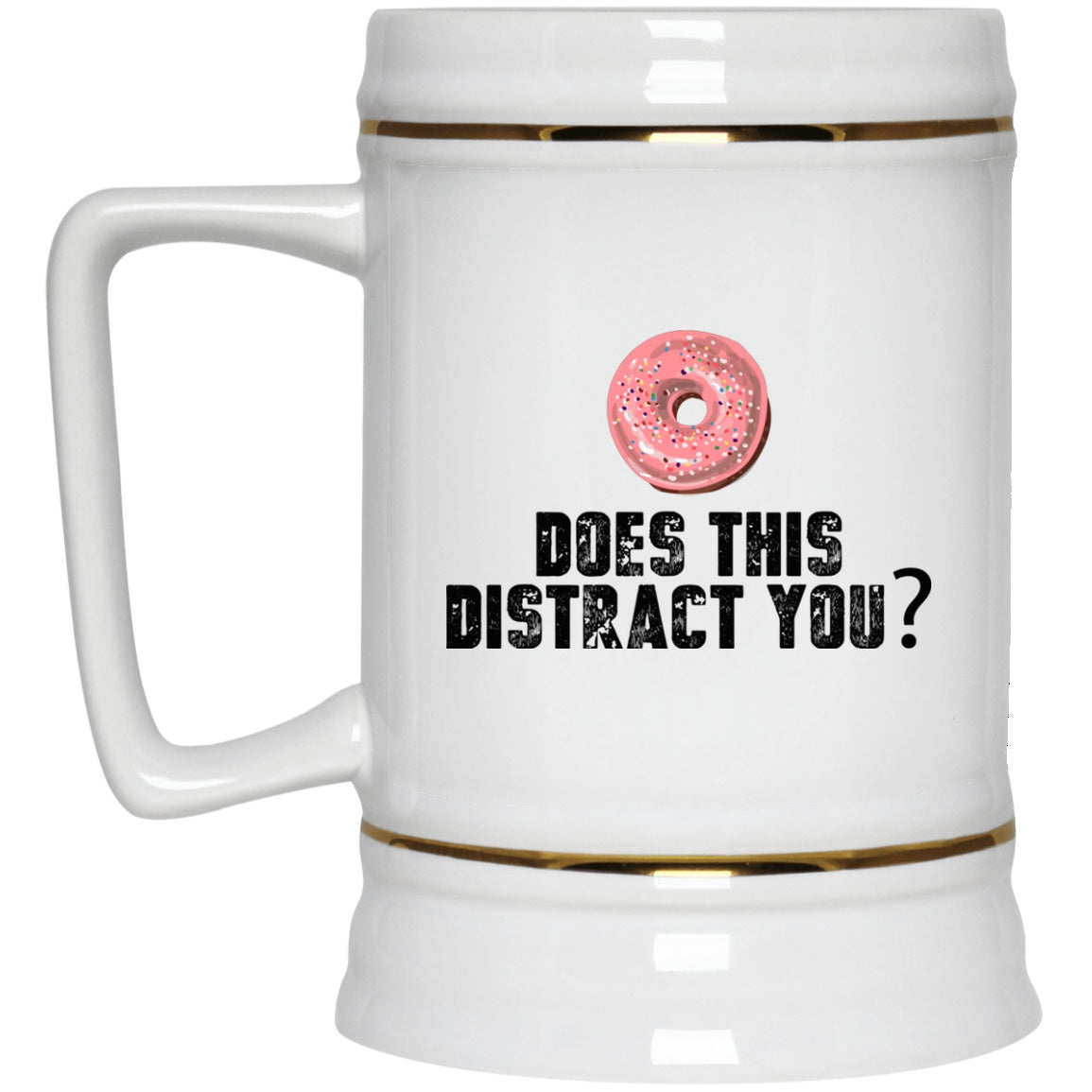 Funny Mug Doughnut White Mugs - GoneBold.gift