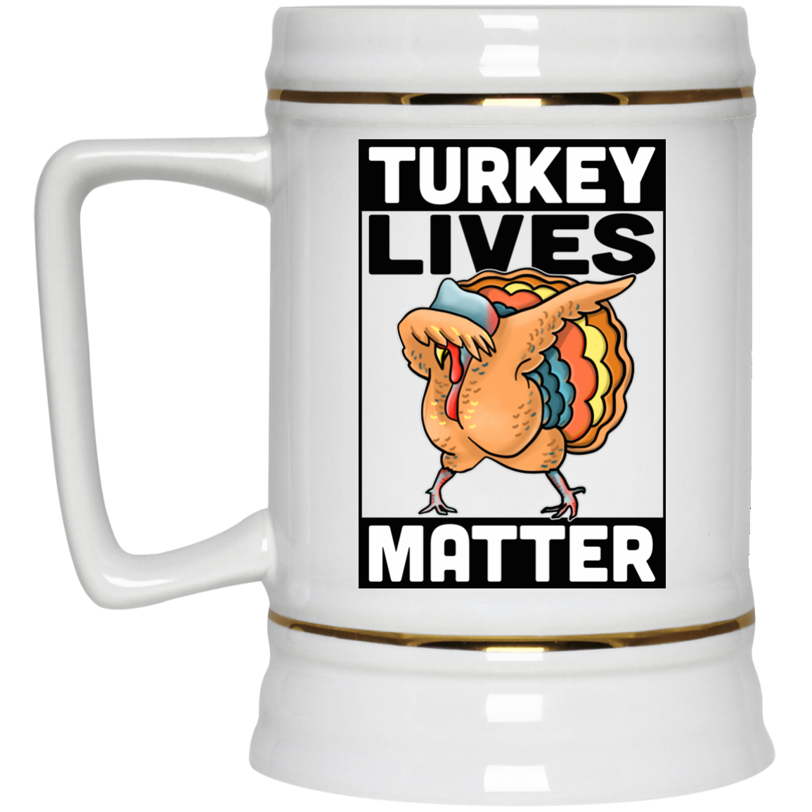 Vegan Mug - Turkey Lives Matter, Funny Vegan Gifts - GoneBold.gift