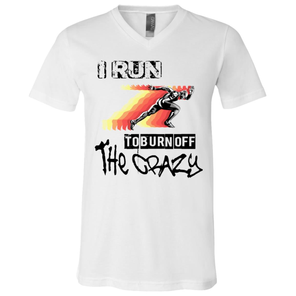 Running Shirt Run To Burn off the Crazy Unisex Tees - GoneBold.gift