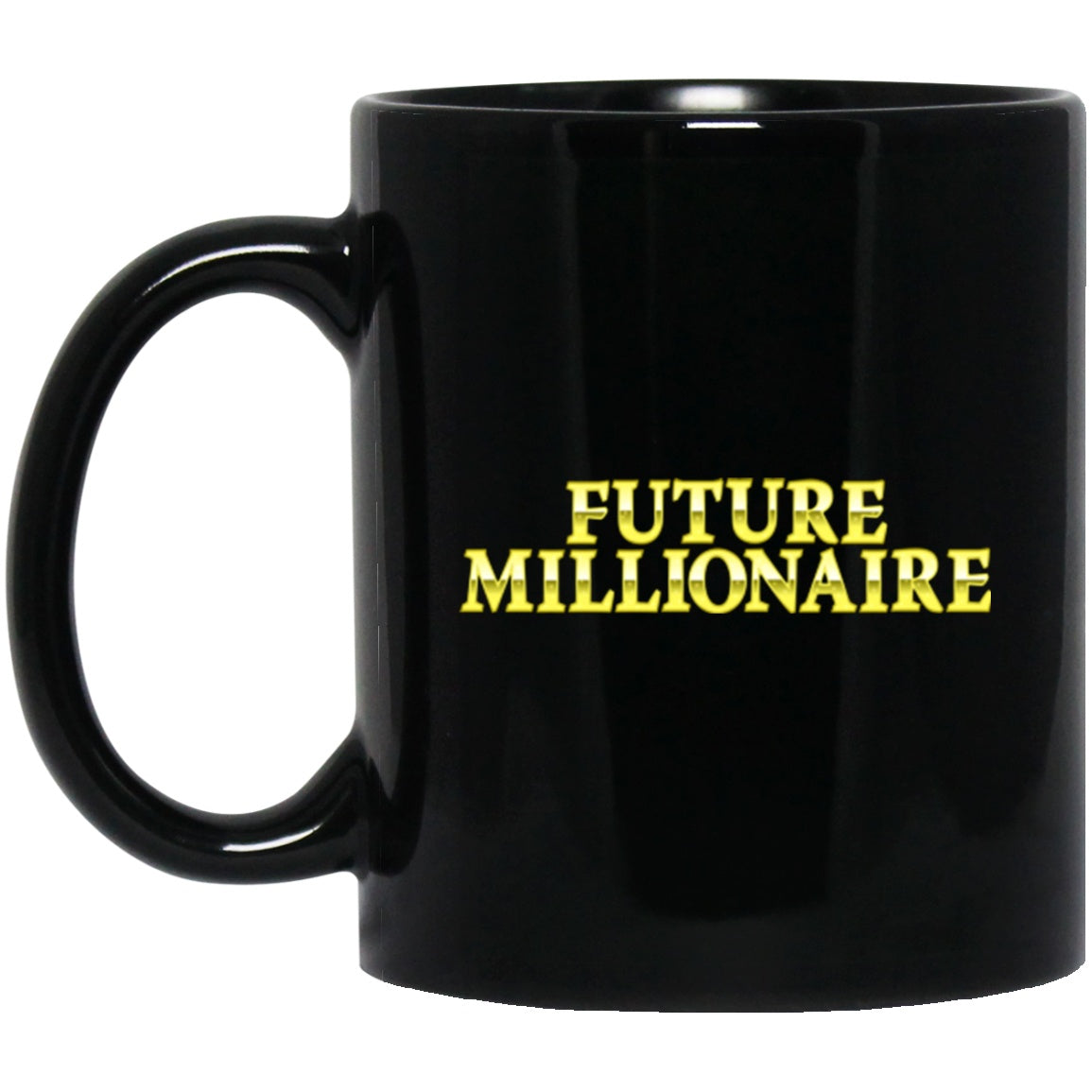 Entrepreneur Mug Future Millionaire Black Coffee Mugs - GoneBold.gift