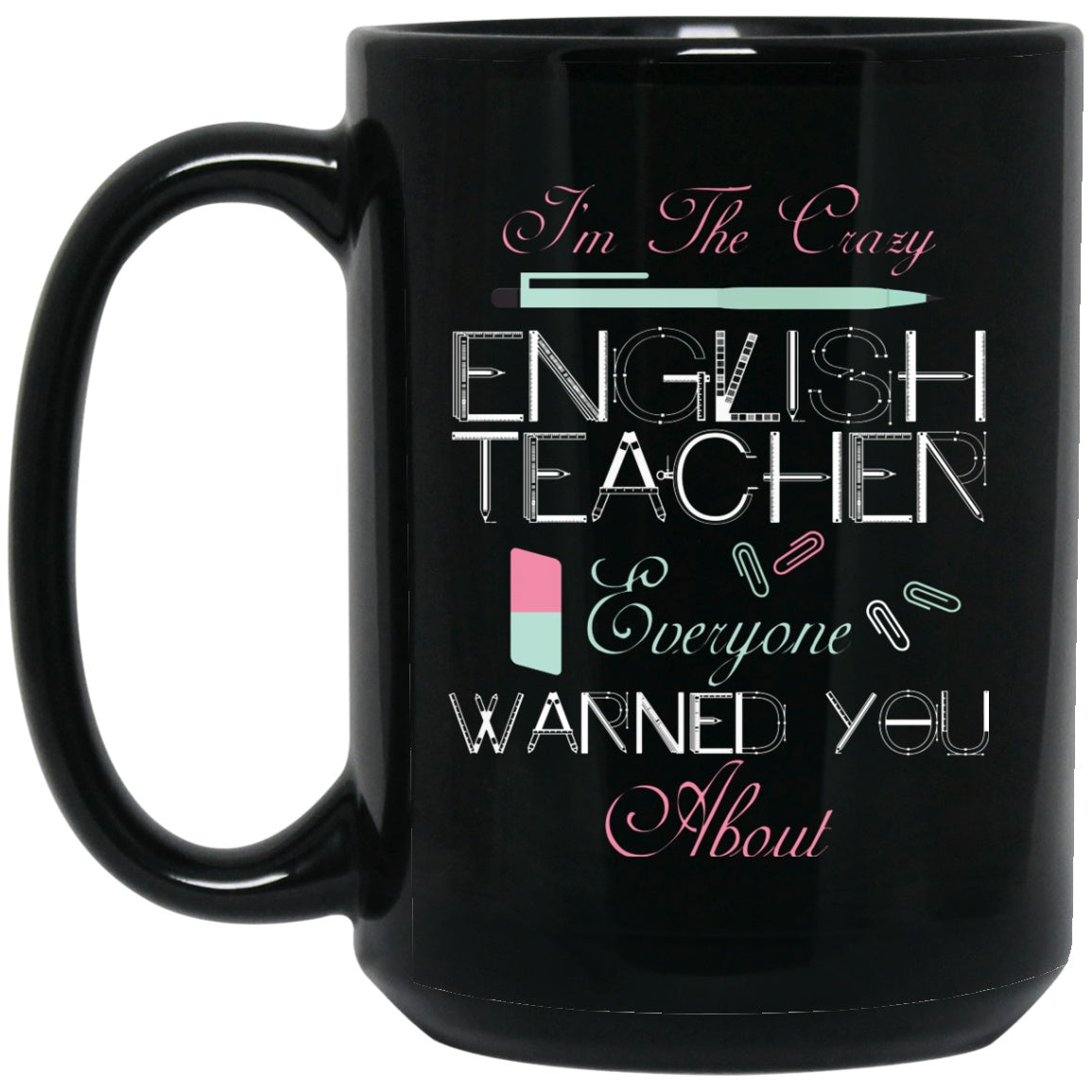 English Teacher Mug Funny Black Coffee Mugs - GoneBold.gift