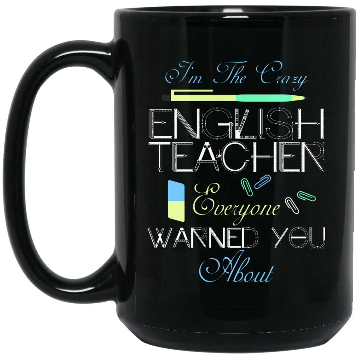 Funny English Teacher Mug - Black Coffee Mugs - GoneBold.gift