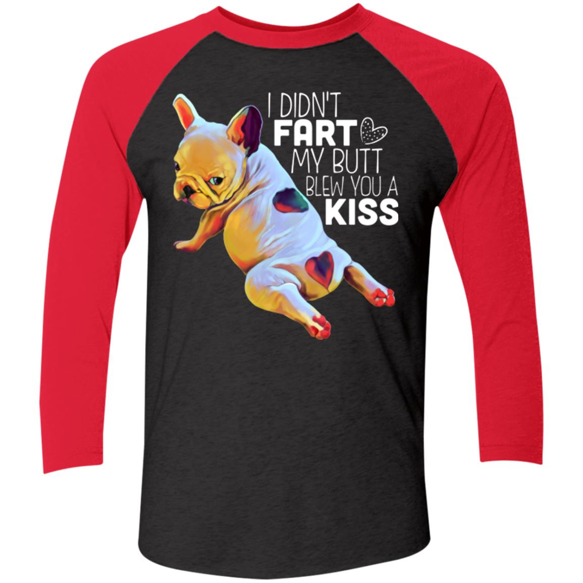 Funny Frenchie Shirt French Bulldog I Didn't Fart Baseball Raglan T-Shirt - GoneBold.gift