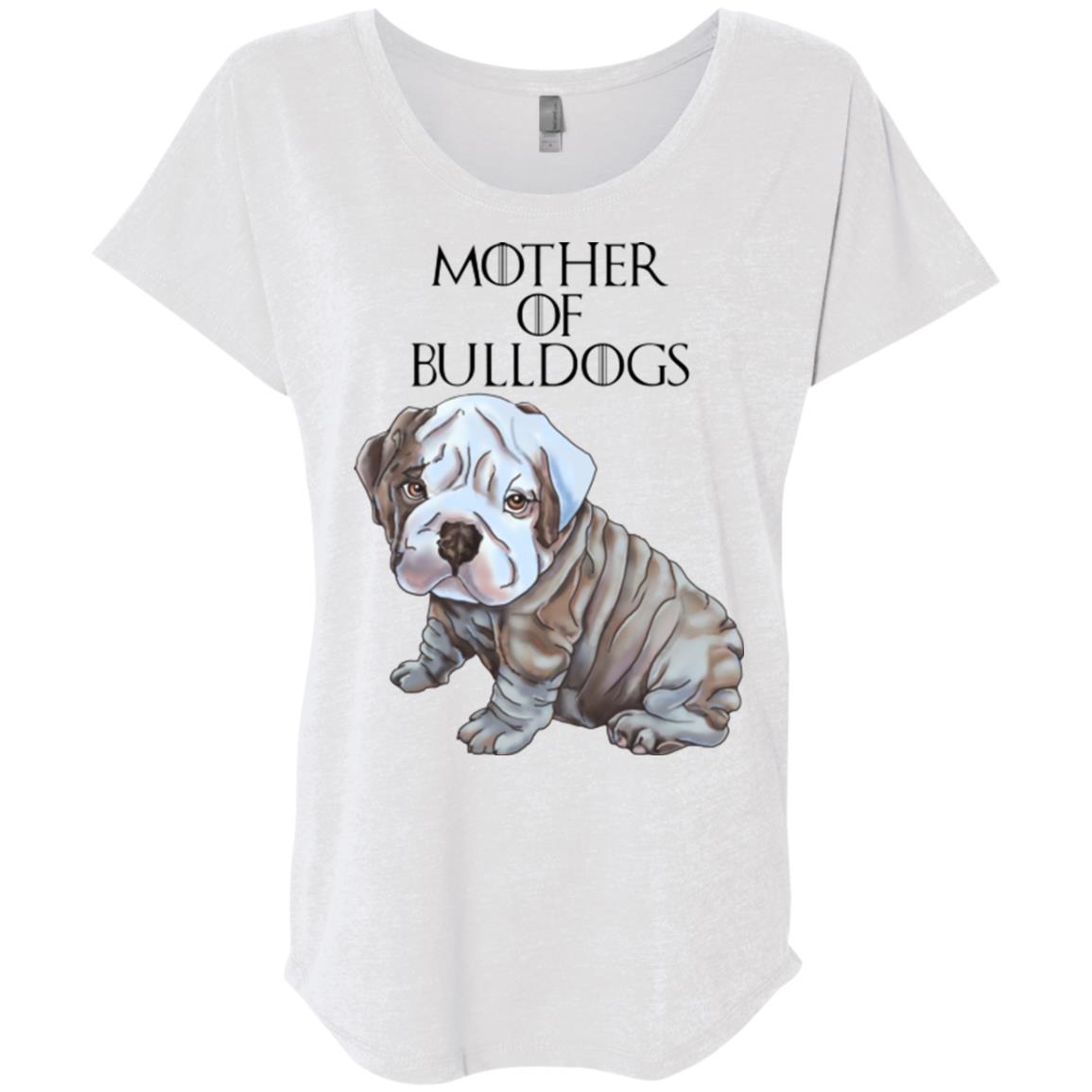 English Bulldog Shirt For Women, Girls - Mother of Bulldogs - GoneBold.gift