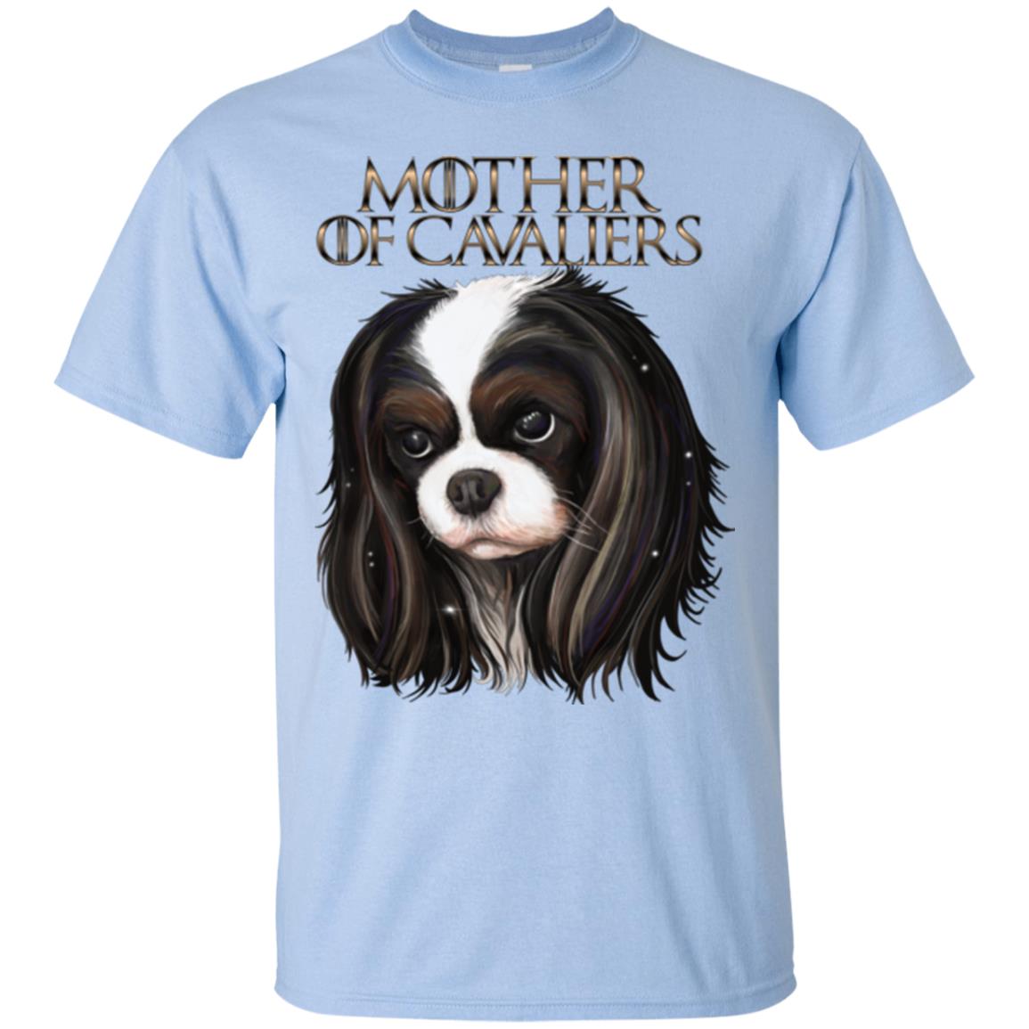 Mother of Cavaliers, Cavalier King Charles Spaniel Shirt - GoneBold.gift