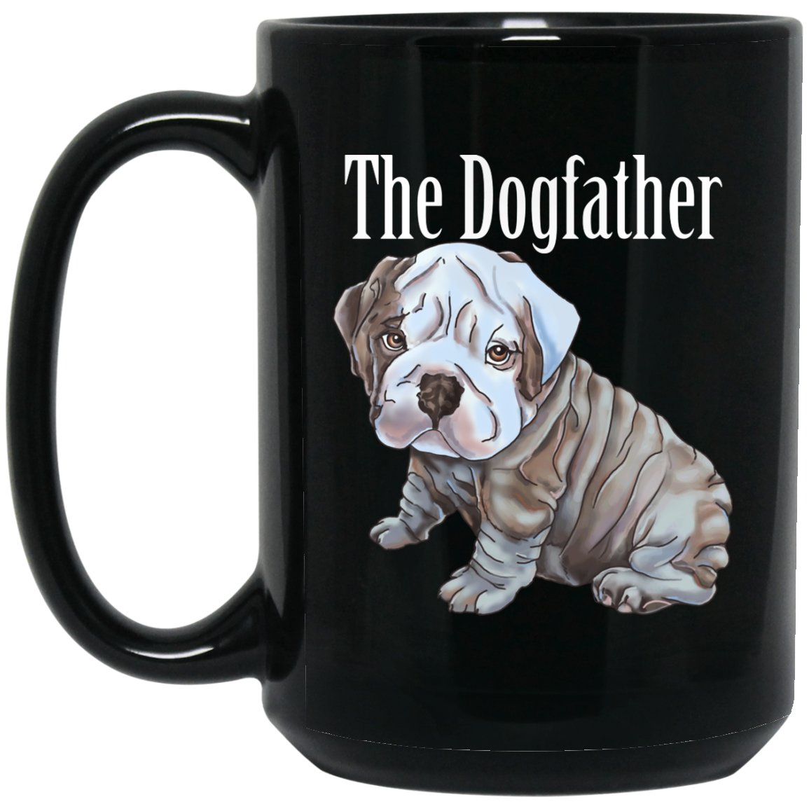 English Bulldog Mug - Dogfather Black Coffee Mugs - GoneBold.gift