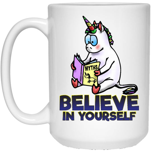 Believe In Yourself Unicorn Coffee Mug - GoneBold.gift