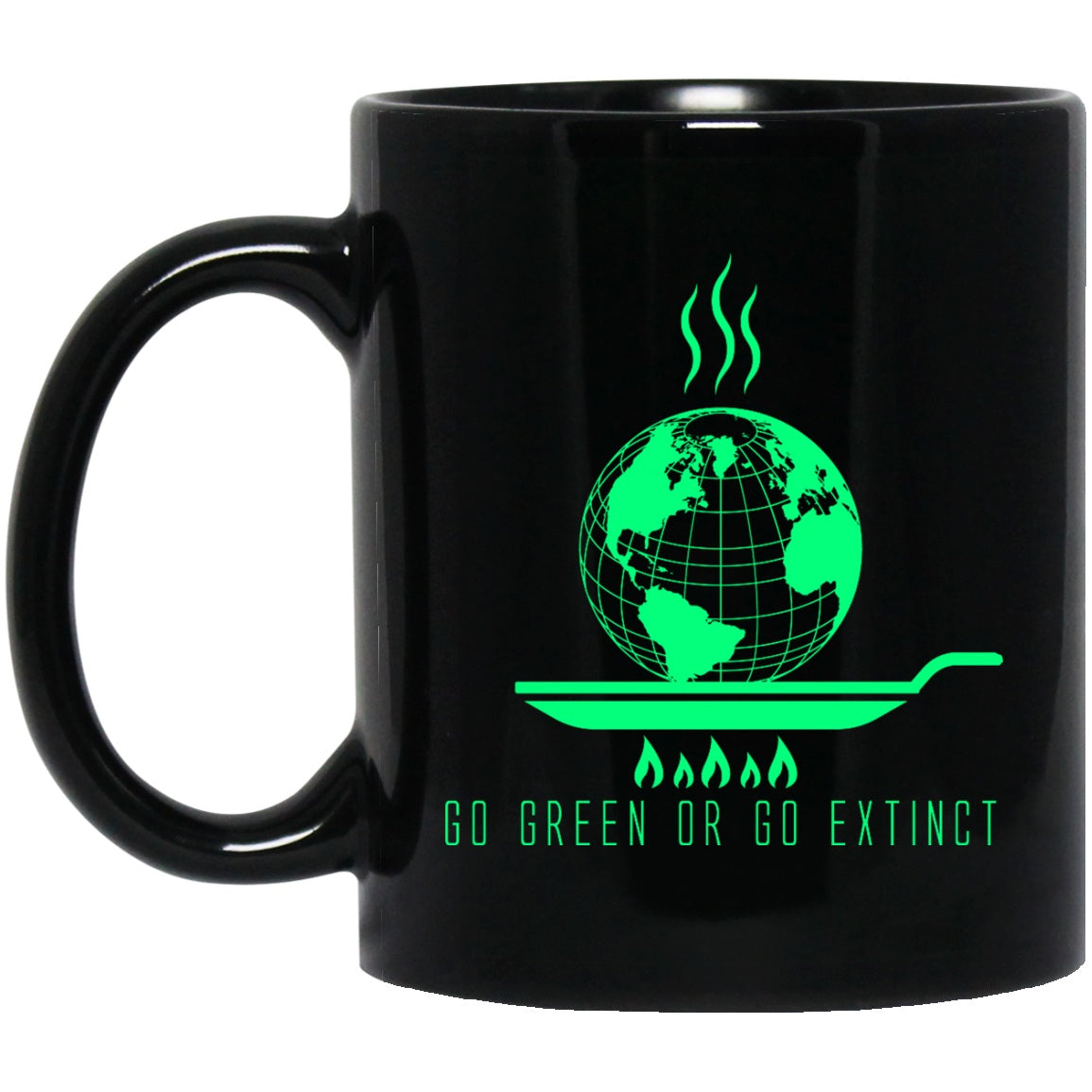 Global Warming Go Green Or Go Extinct Coffee Mugs - GoneBold.gift