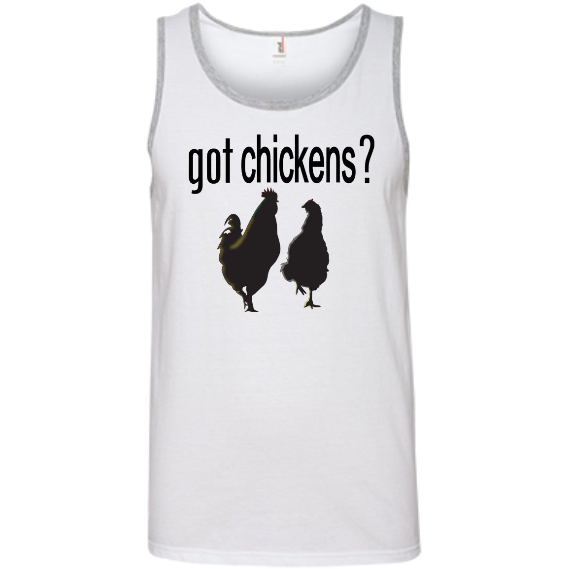Got Chickens? - Tees & Tanks - GoneBold.gift