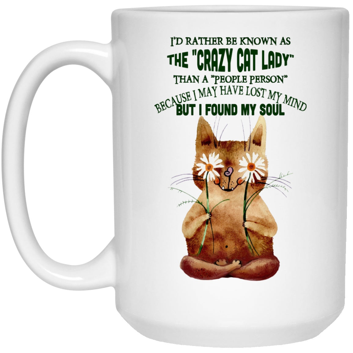 I'd Rather Be Known As The Crazy Cat Lady - Mugs & Bottles - GoneBold.gift