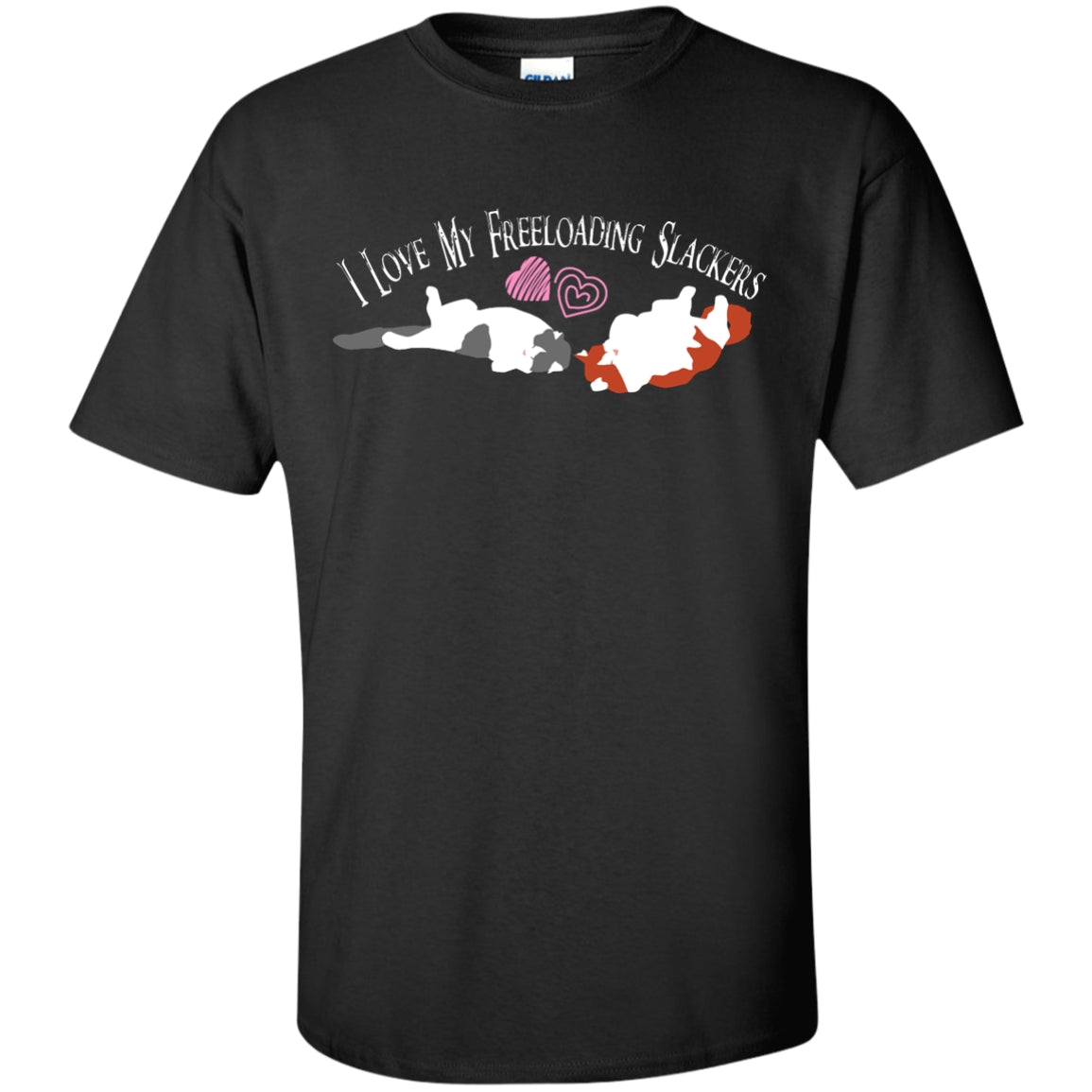 I Love My Freeloading Slackers Tees & Tanks - GoneBold.gift