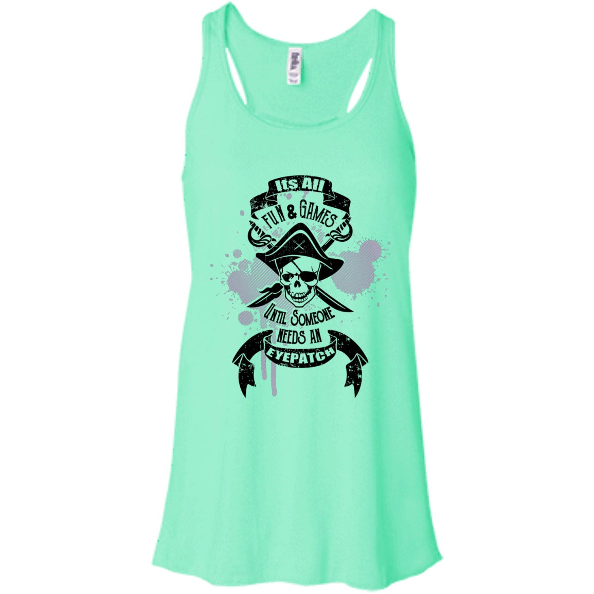 It's All Fun And Games Until Someone Needs An Eyepatch - Unisex and Women's Shirts - GoneBold.gift