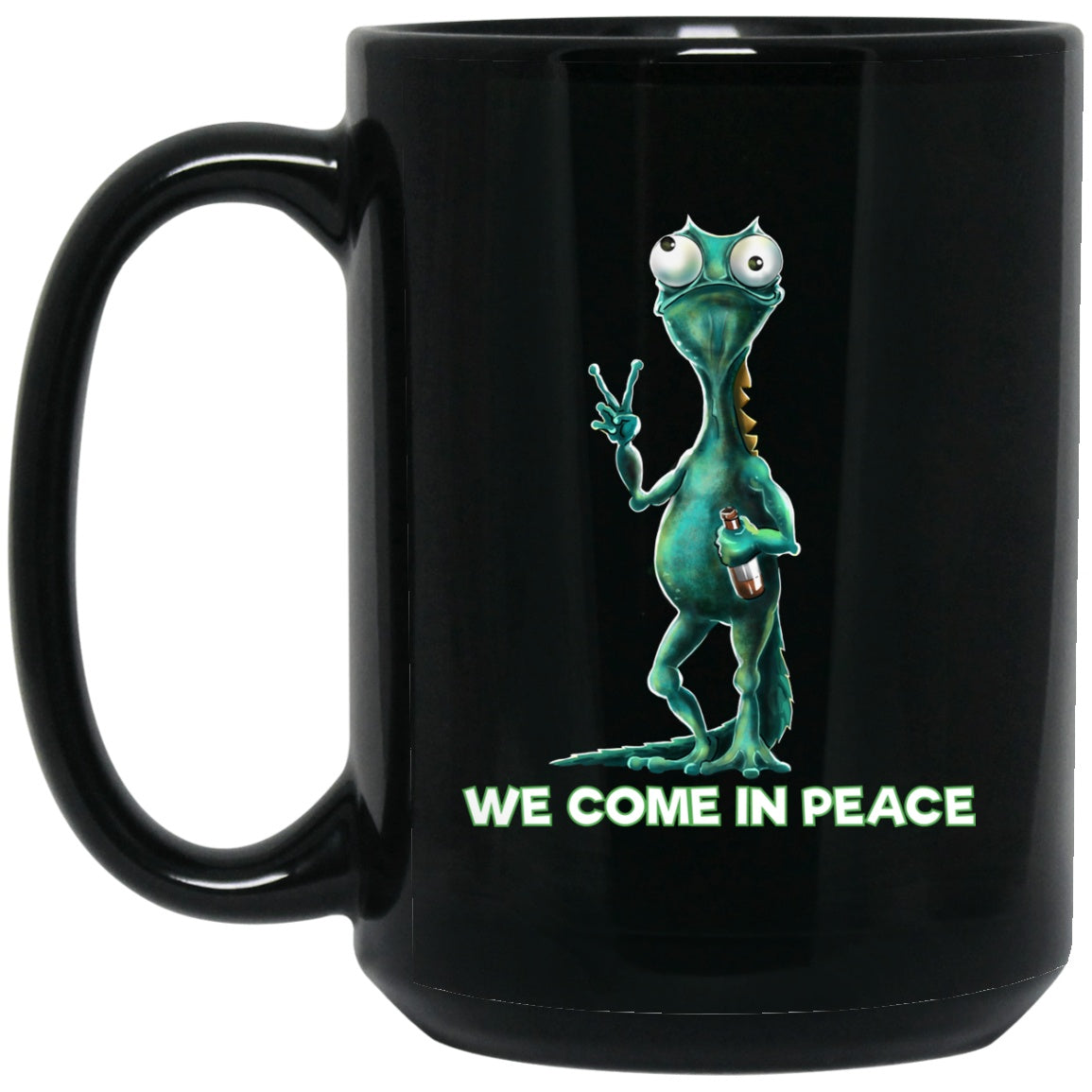 Lizardmen We Come in Peace - Black Coffee Mugs - GoneBold.gift