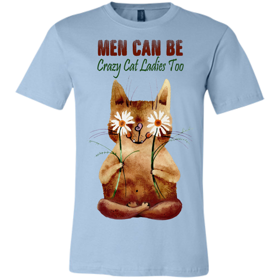 Men Can Be Crazy Cat Ladies Too - Tees & Hoodies - GoneBold.gift