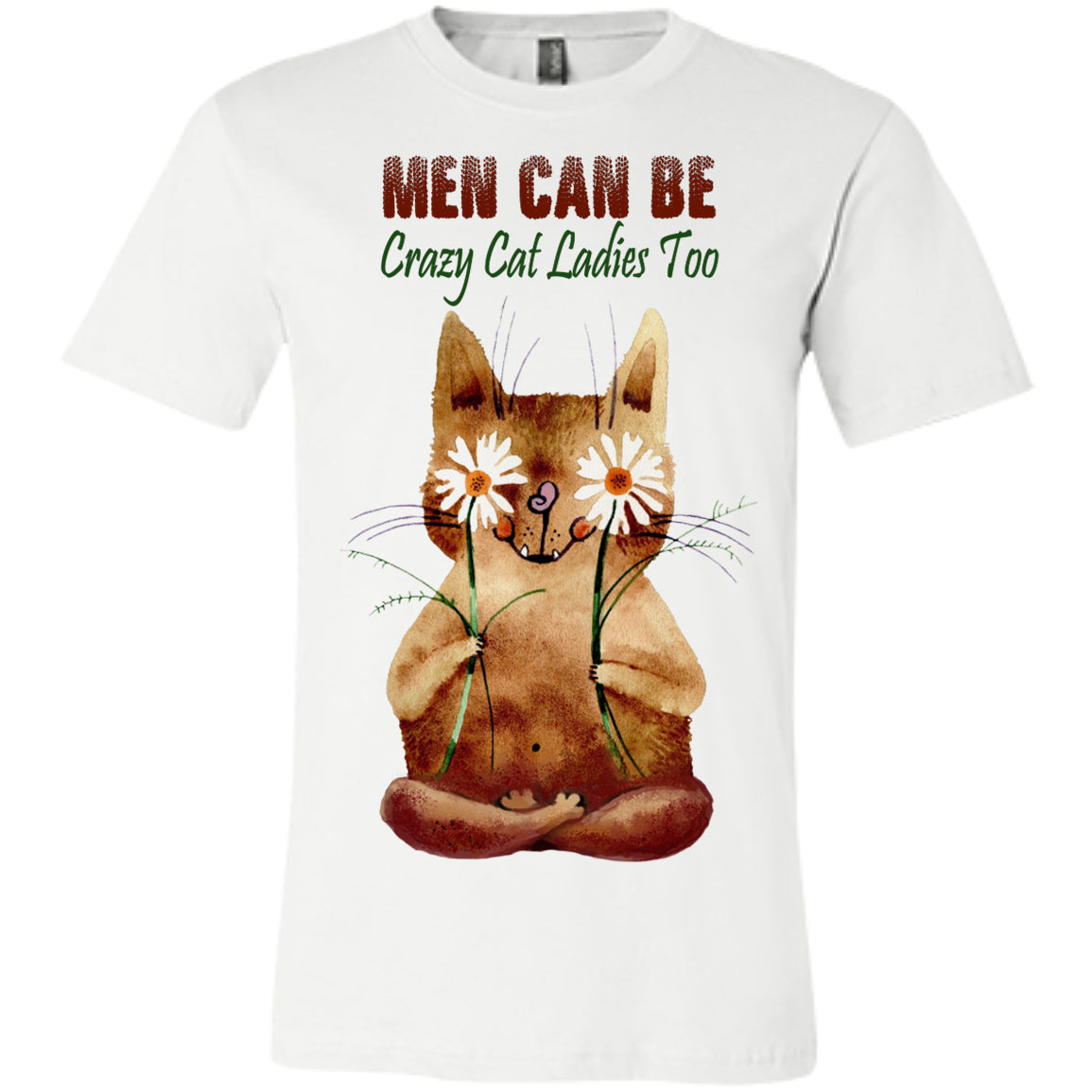 Men Can Be Crazy Cat Ladies Too - Tees & Hoodies - GoneBold.gift