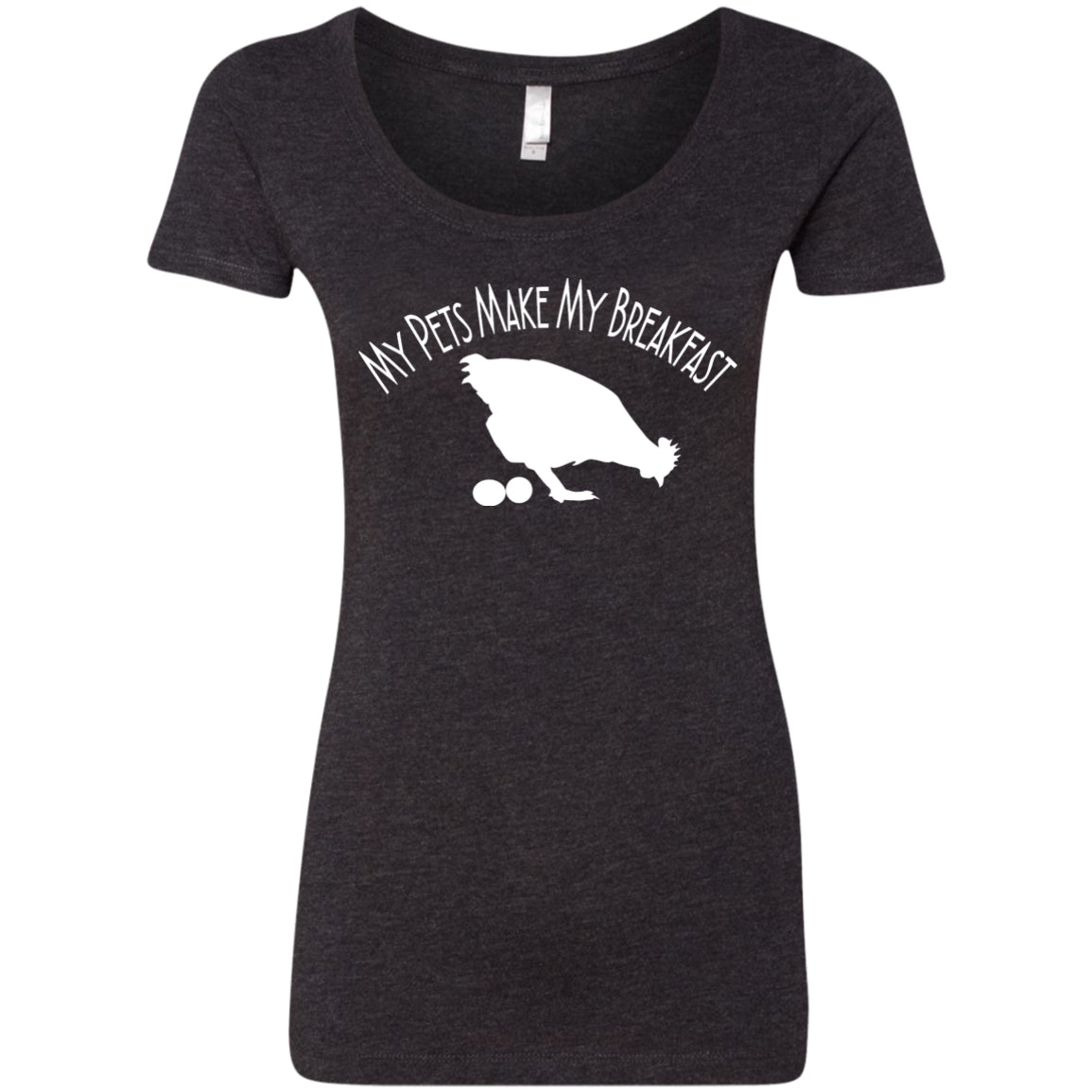 My Pets Make My Breakfast - Tees & Tanks - GoneBold.gift