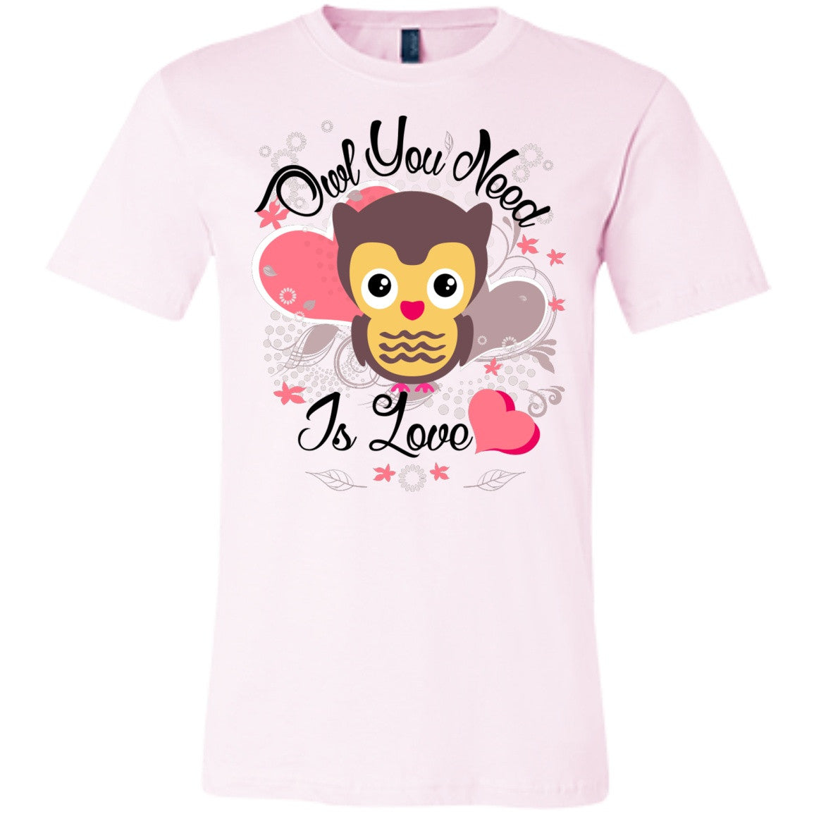Owl You Need Is Love - Shirts - GoneBold.gift