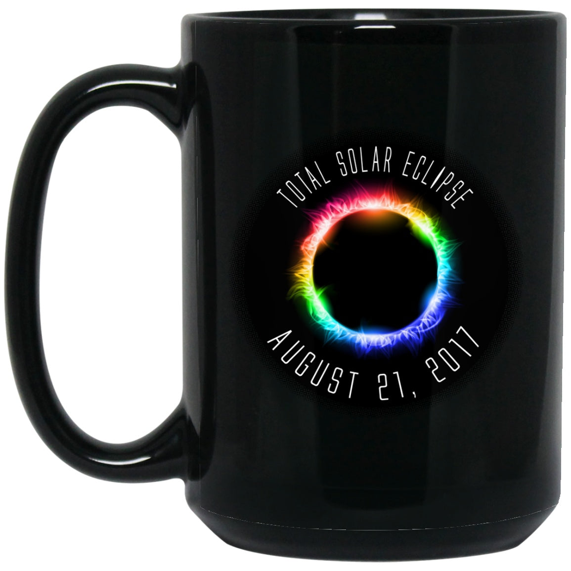 Total Solar Eclipse Coffee Mug Awesome Totality - GoneBold.gift