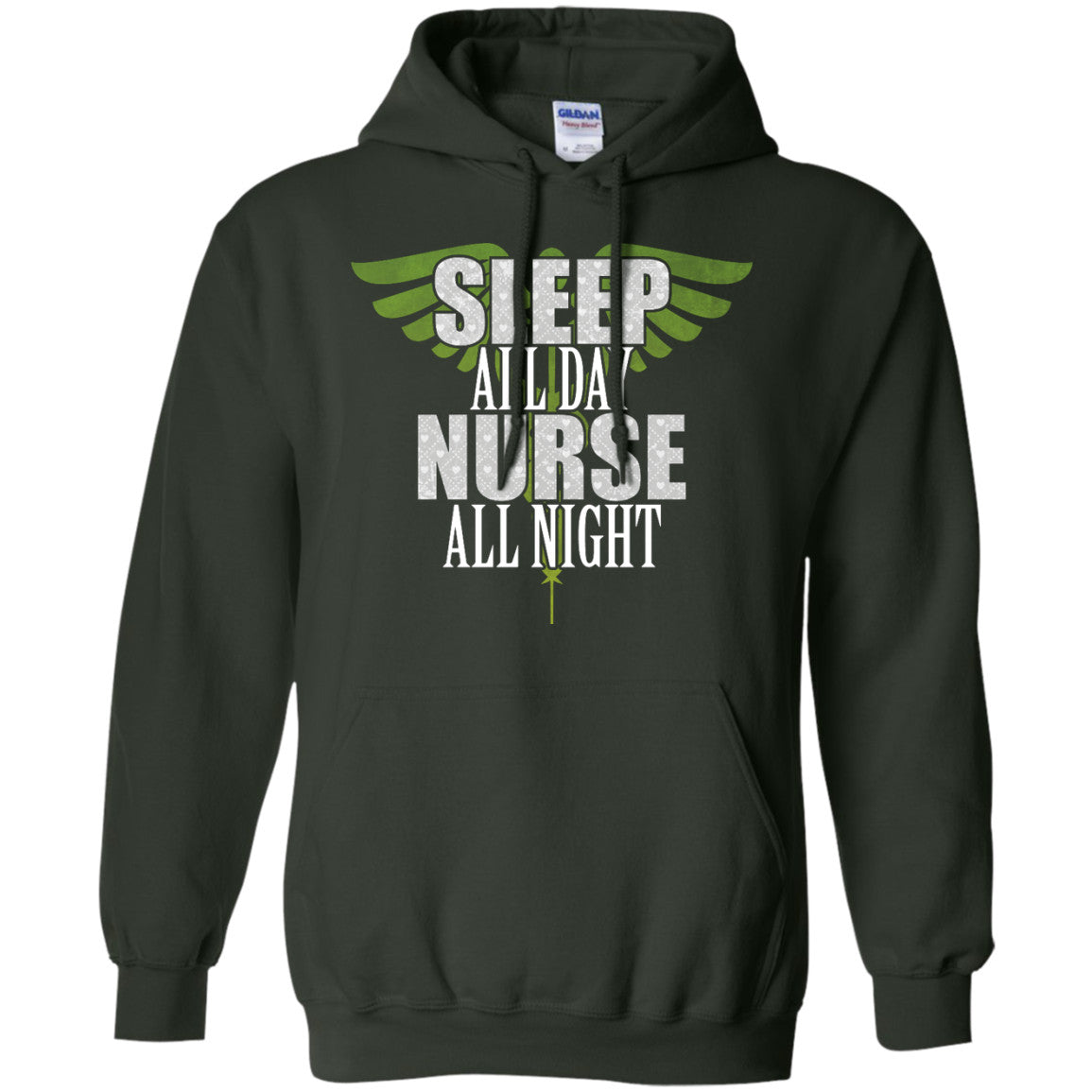 Sleep All Day Nurse All Night Pullover Hoodie 8 oz - GoneBold.gift