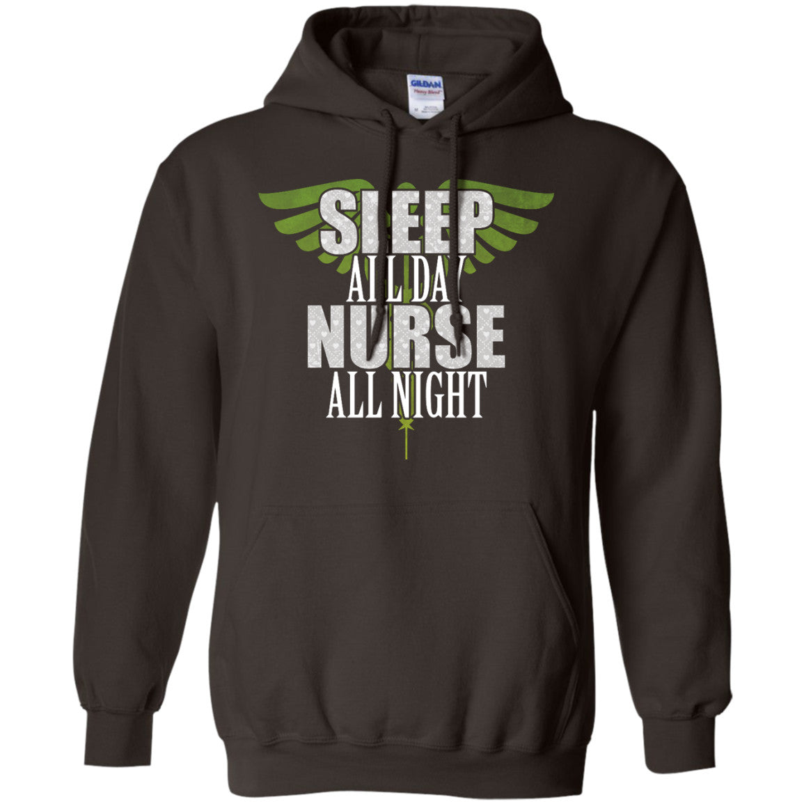Sleep All Day Nurse All Night Pullover Hoodie 8 oz - GoneBold.gift