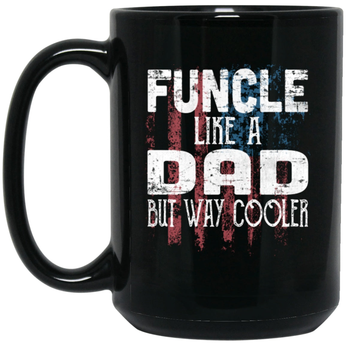 Funcle Mug gift for Uncle Black Coffee Mugs - GoneBold.gift
