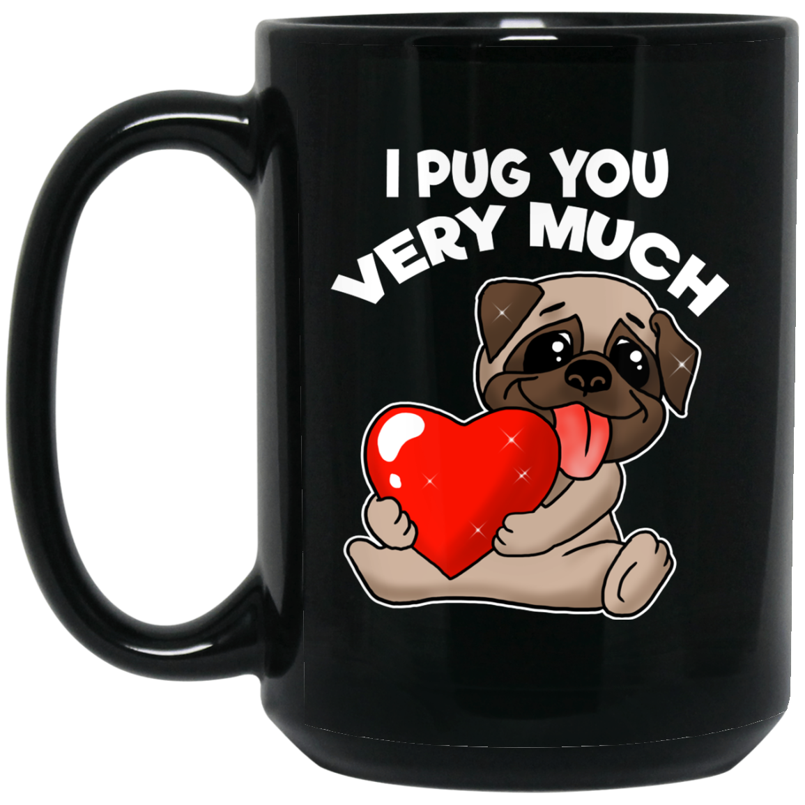 Valentine's Gift Pug Mug, Gift for Girlfriend, Boyfriend, Pug mom, dad - GoneBold.gift