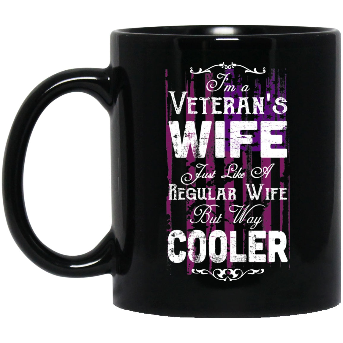 Veteran's Wife Mug - Black Coffee Mugs - GoneBold.gift