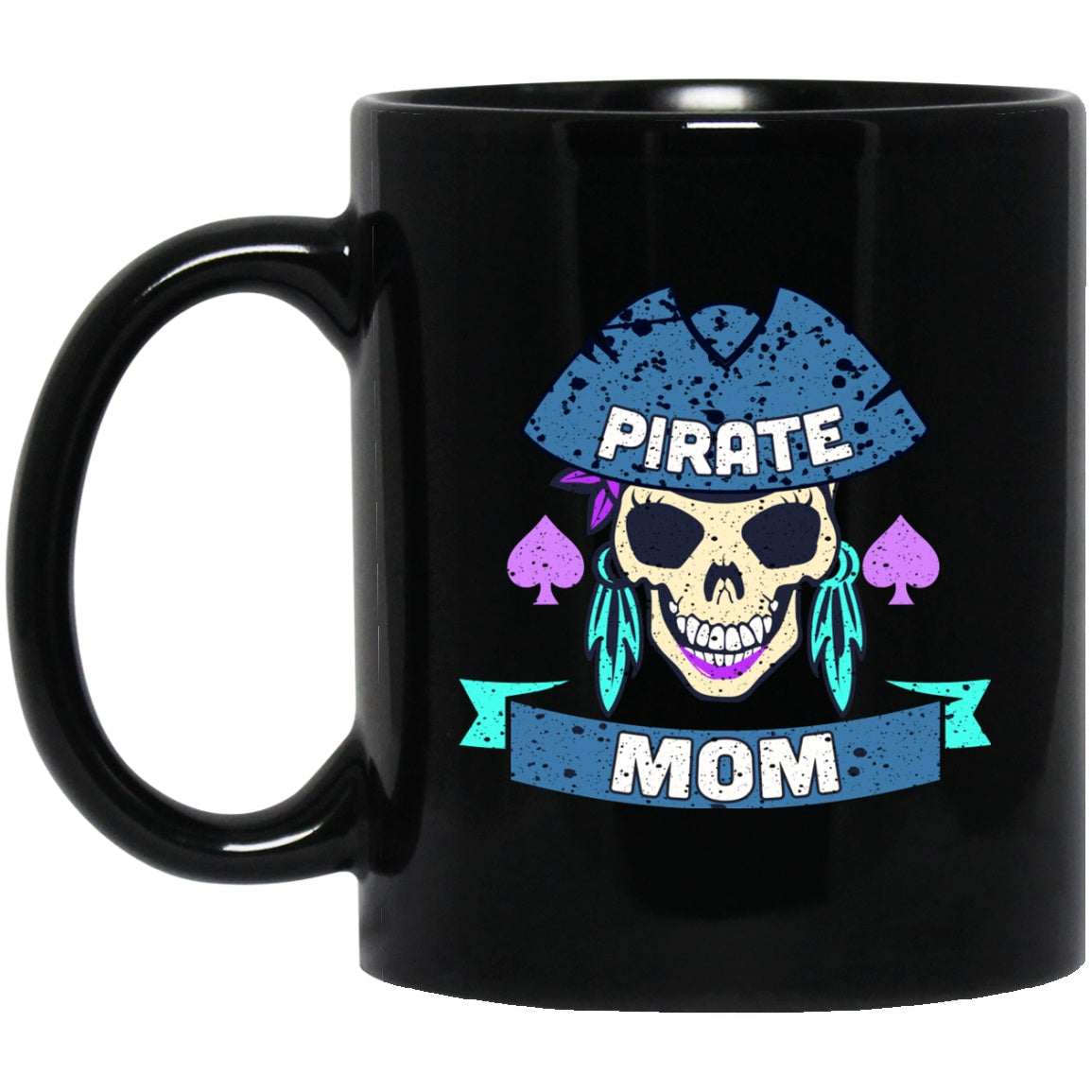 Pirate Mug for Mom Funny Black Coffee Mugs - GoneBold.gift