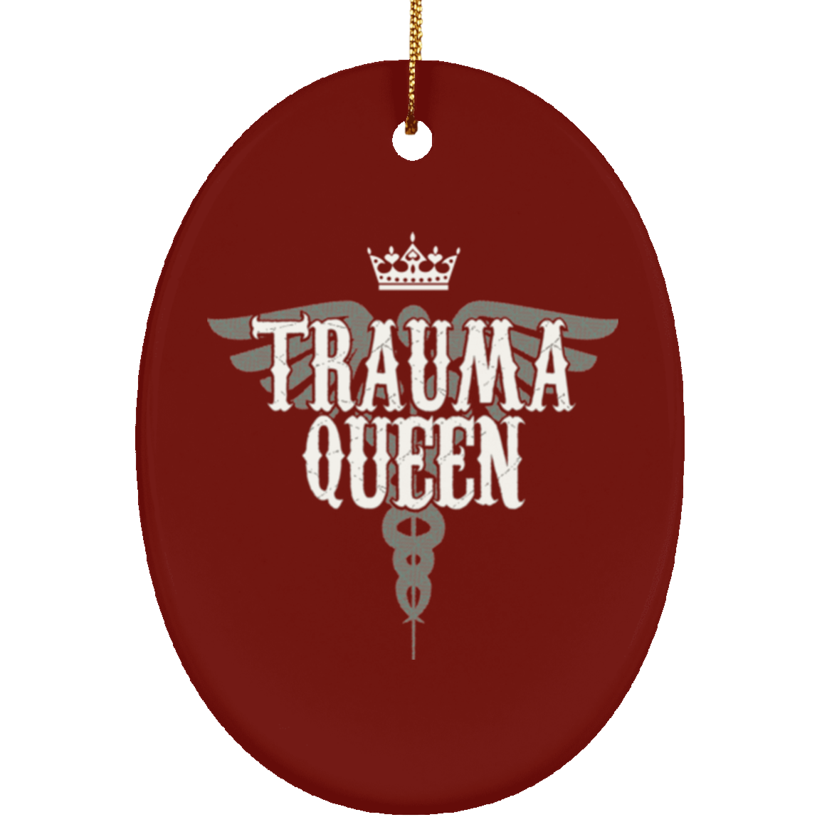 Nurse Gifts Trauma Queen Christmas Tree Decorantions Ornament - GoneBold.gift
