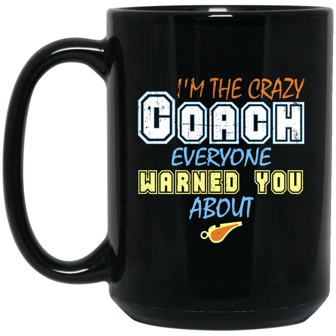 Coach Mug Funny Black Coffee Mugs - GoneBold.gift