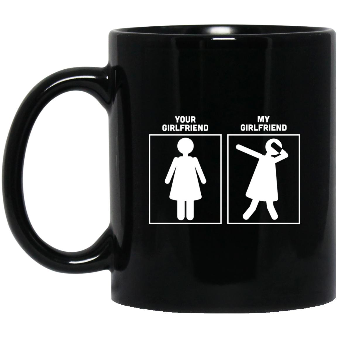Girlfriend Funny Black Coffee Mugs - GoneBold.gift
