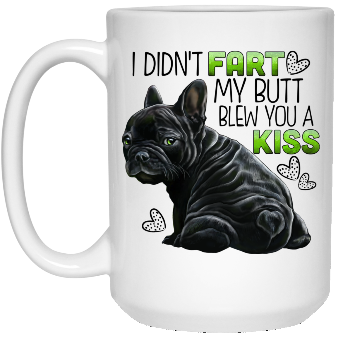 Black French Bulldog, Frenchie funny mug - GoneBold.gift