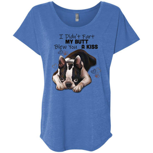 Boston Terrier Gifts, Funny Shirt, I Didn't Fart My Butt Blew You A Kiss - GoneBold.gift