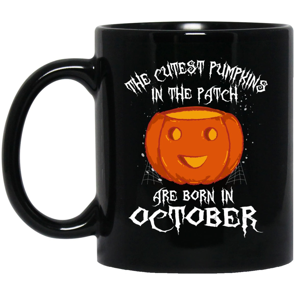 Born In October Mug Halloween Pumpkin Funny Coffee mug - GoneBold.gift